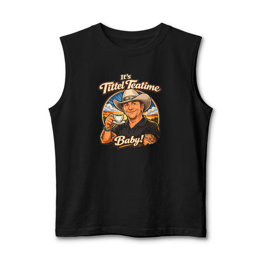 Teatime Muscle Tank — "It's Titled Teatime, Baby!" Vintage Retro Positive Back Print