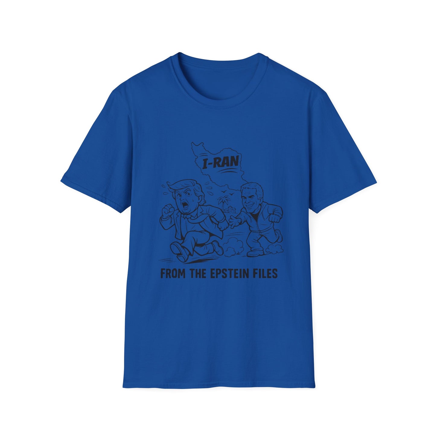 Political Satire T-Shirt — "I-Ran" From The Epstein Files Cartoon Design Trump