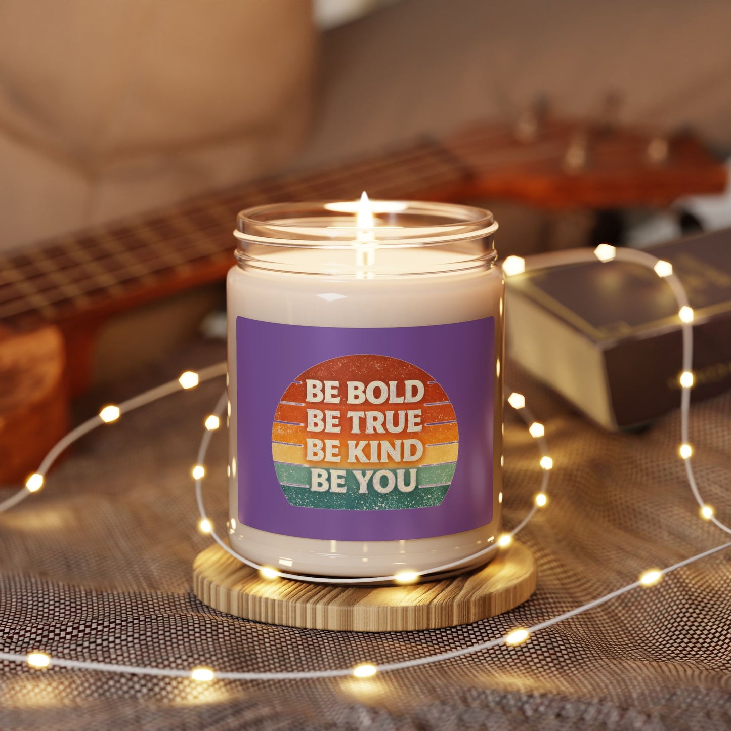 Be Bold Be True Be Kind Be You Soy Candle — 9 oz Scented Jar (Inspirational Rainbow)