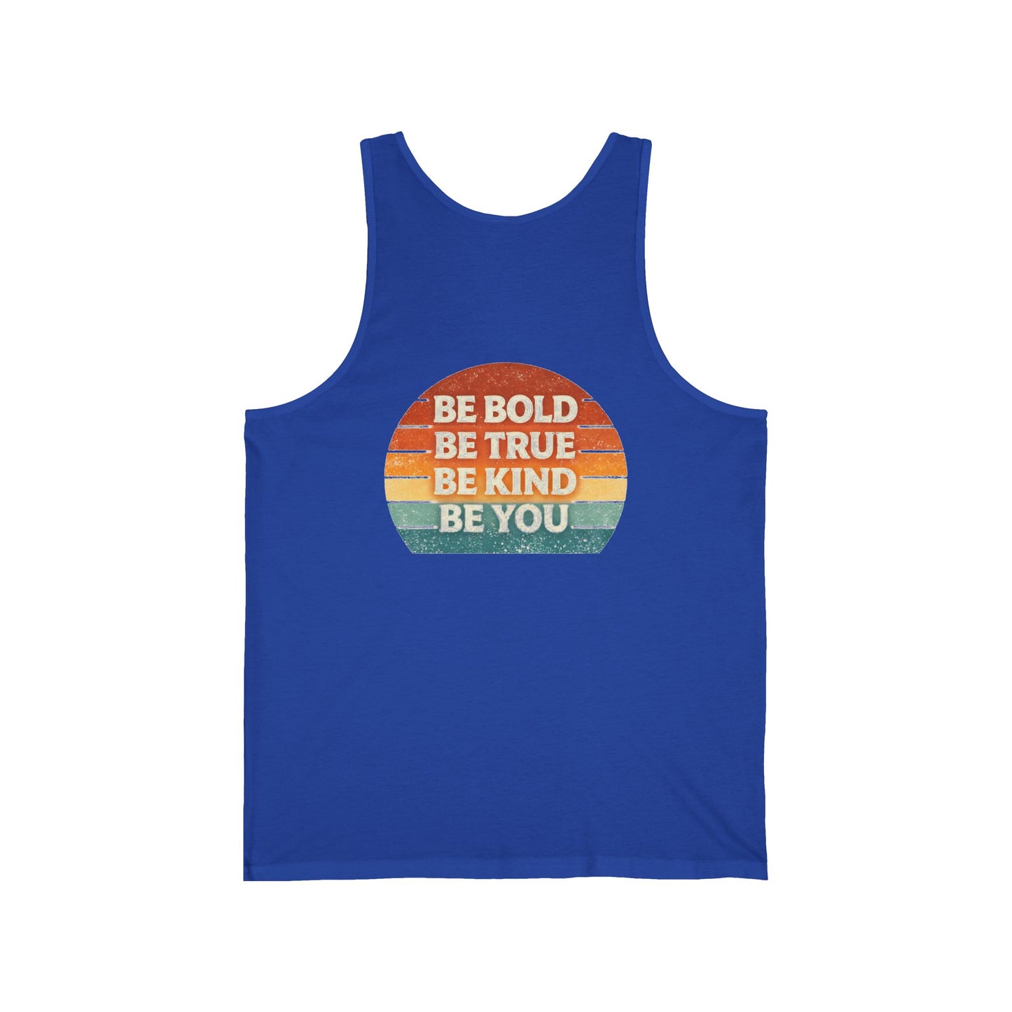 Retro 'Be Bold, Be True, Be Kind, Be You' Tank Top — Vintage Inspirational Graphic Tank